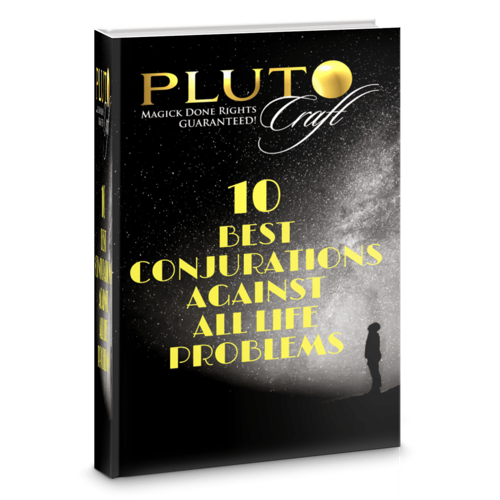 10 Conjurations Against All Life Problems
